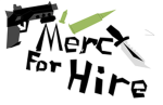 Mercs for hire!