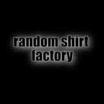 random shirt factory