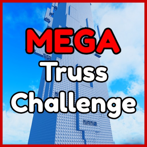 Mega Truss Challenge [NEW💫]