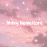 Milky Homestore
