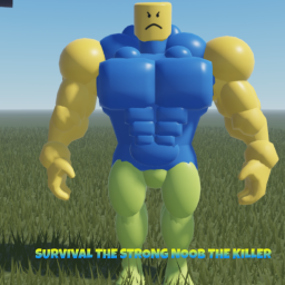 Survival The Strong Noob The Killer!