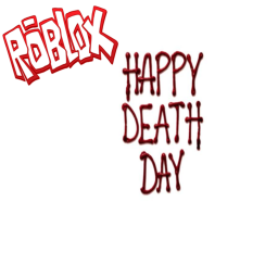 Happy Death Day [Beta]