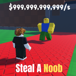 Steal A Noob