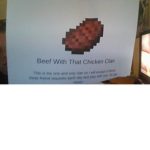 Beef with that chicken