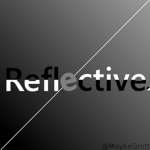 reflective.