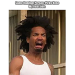 Why do i make memes for i a idiot