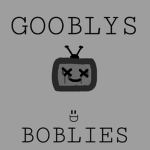 Gooblys Boblies