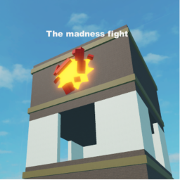 The Madness Fight [ Alpha ]