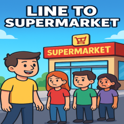 Line to supermarket 🏪