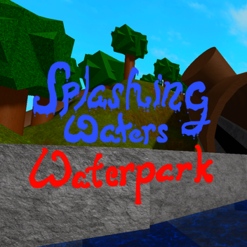 Splashing Waters Waterpark 