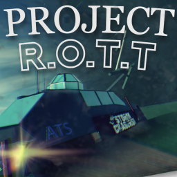 Project R.O.T.T (ALPHA)