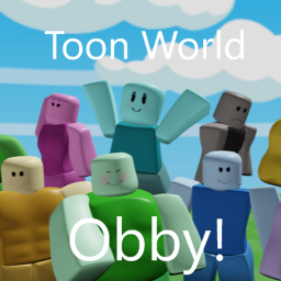Toon World Obby!