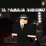 El Familia Asesino