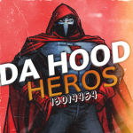Da Hood SuperHeroes