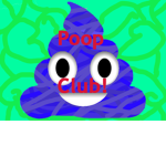 Poop club!