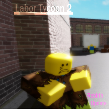 Labor Tycoon