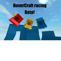 HoverCraft Racing [Beta]!