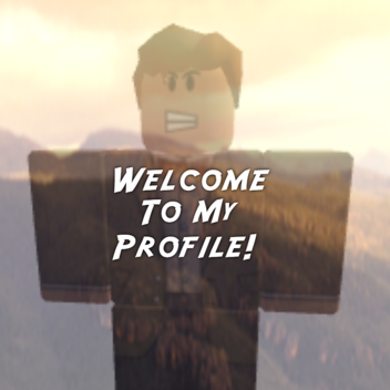 Welcome To My Profile!