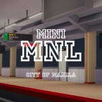 Mini MNL: City of Manila [Beta]