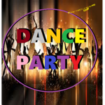 - Dance Party -