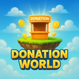 [NEW MAP] Donation World 🌍