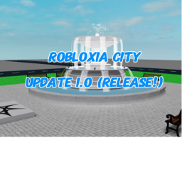 Robloxia City (RELEASE!)