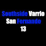 Southside Varrio San Fernando 13