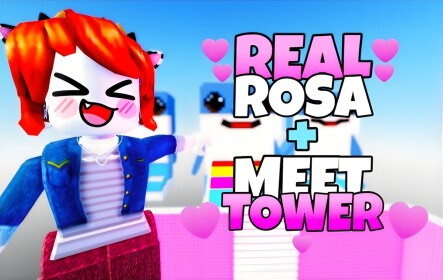 [🌹] Meet RealRosa Tower🖐
