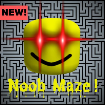 [NEW] Noob Maze! 