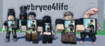 #BRYCE4LIFE