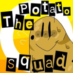 We Are The Potato Squad!