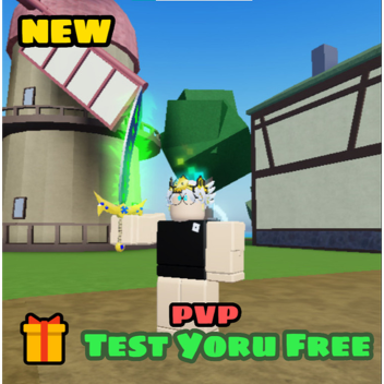 Test Yoru Free And PVP [PC]