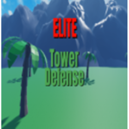 ELITE Tower Defense (WIP)