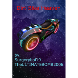 Dirt Bike Heaven (Pre-Alpha)