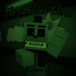 💿 Mr. Shades' World 💿(RP)