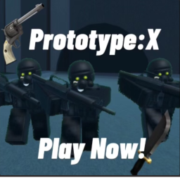 Prototype: X (New Guns!)