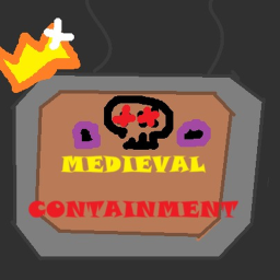 Medieval Containment
