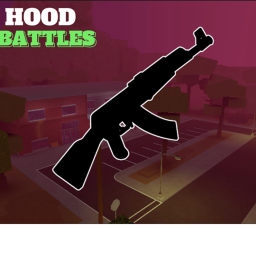 Hood Battles