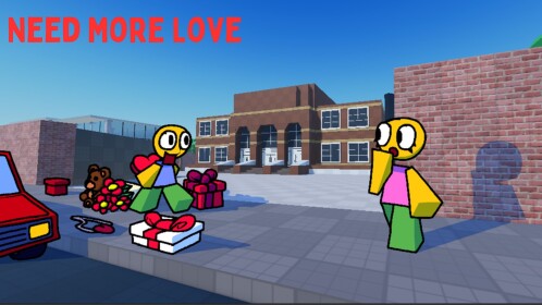 Need More Love