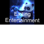 Exiting Entertainment!