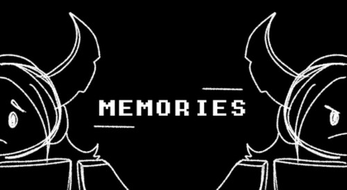 [Memories]