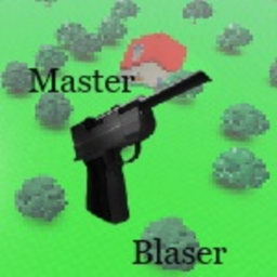Master Blaser