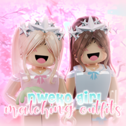 [🎀] NWEKO GIRL MATCHING OUTFITS
