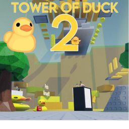 [Update!] Tower of Duck 2 🦆