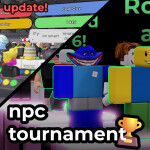 [UPD SOON] npc tournament 🏆