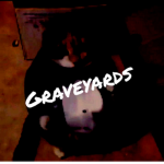 *Graveyards*