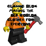 ClassicBloxClothes