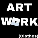 ART WORK (CLOTHES)