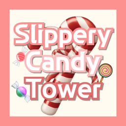 Slippery Candy Tower