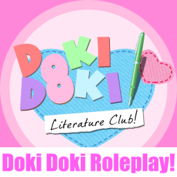 Doki Doki Literature Club! [ROLEPLAY]